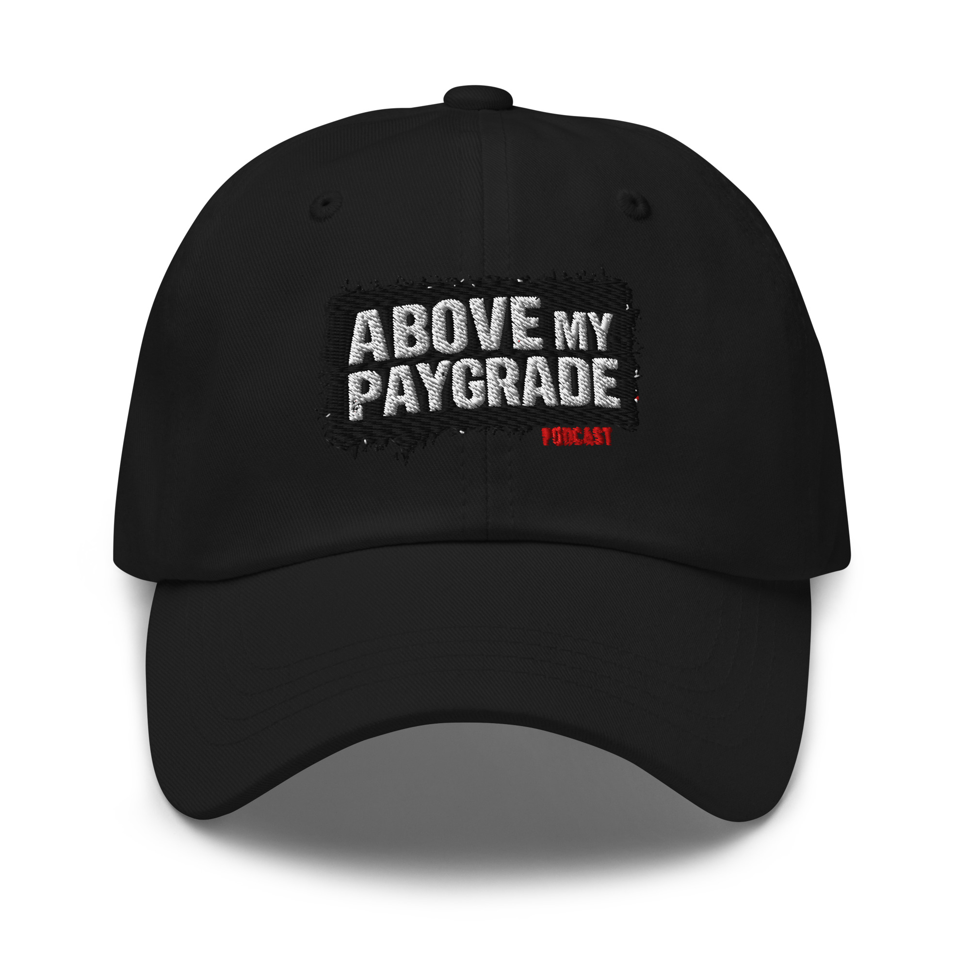 Above My Paygrade Podcast - hat - Image 1