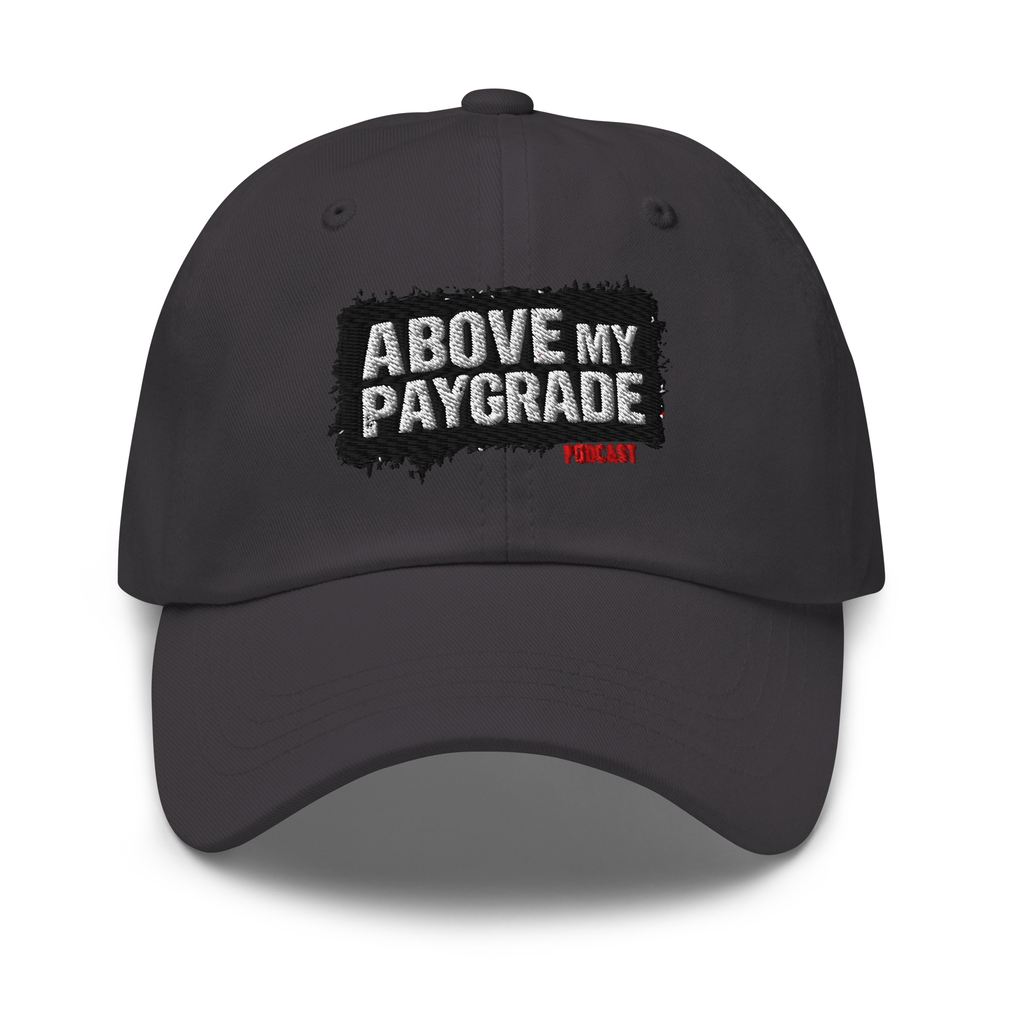 Above My Paygrade Podcast - hat - Image 3