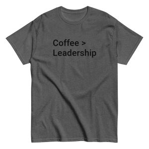 Coffee > Leadership tee - Image 34