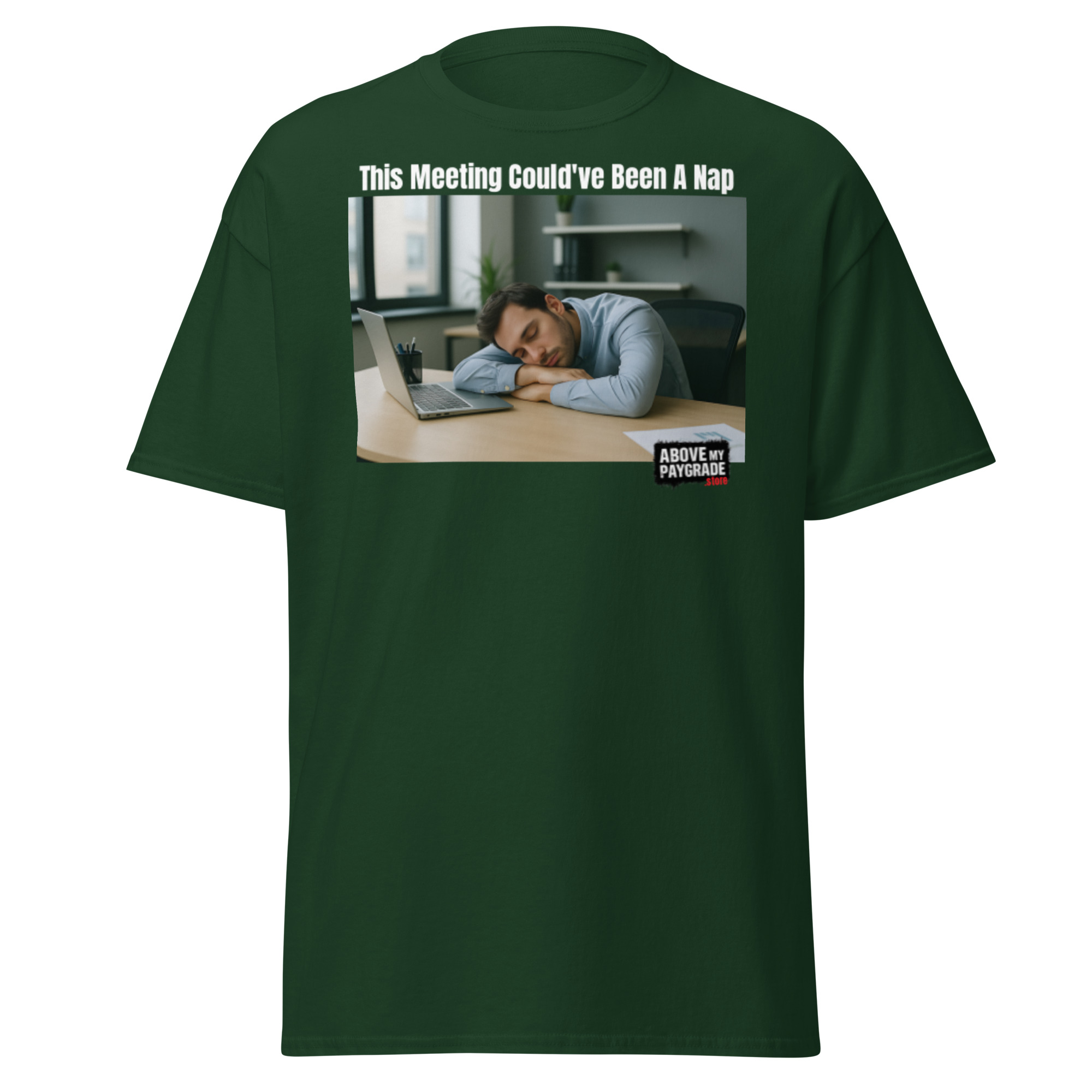 This Meeting Could’ve Been a Nap T-Shirt Bk Text - Image 40