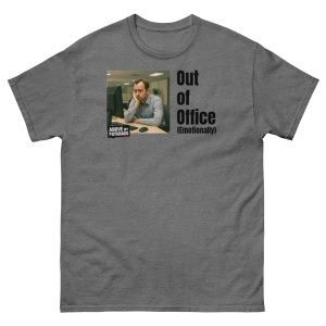 Out of Office (Emotionally) - T-shirt BK Text - Image 26