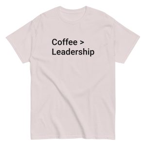 Coffee > Leadership tee - Image 37