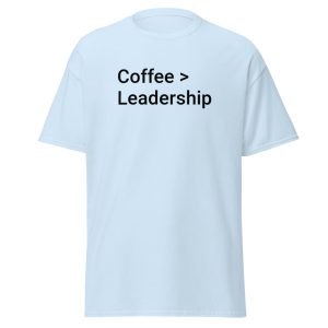 Coffee > Leadership tee - Image 31