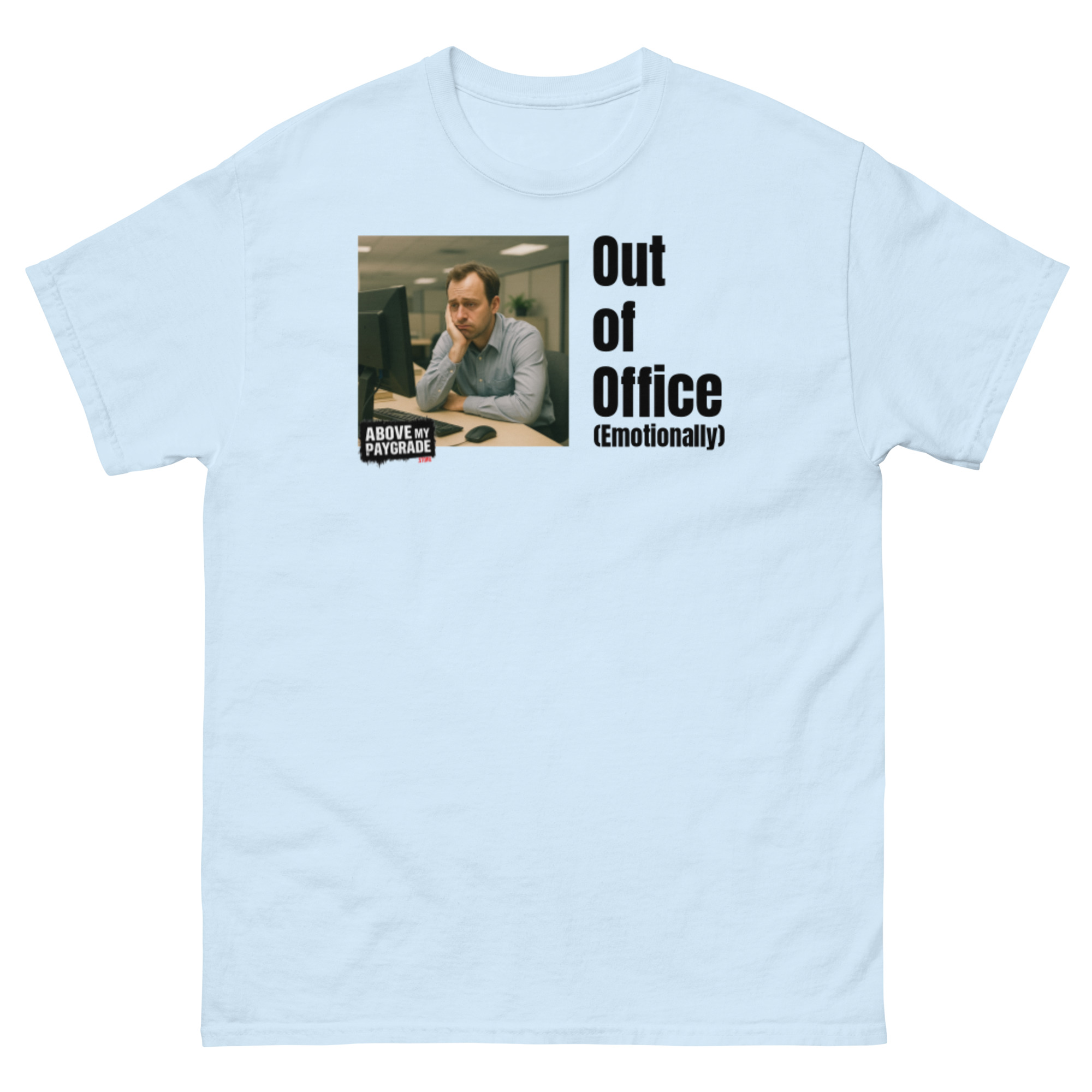 Out of Office (Emotionally) - T-shirt BK Text - Image 28