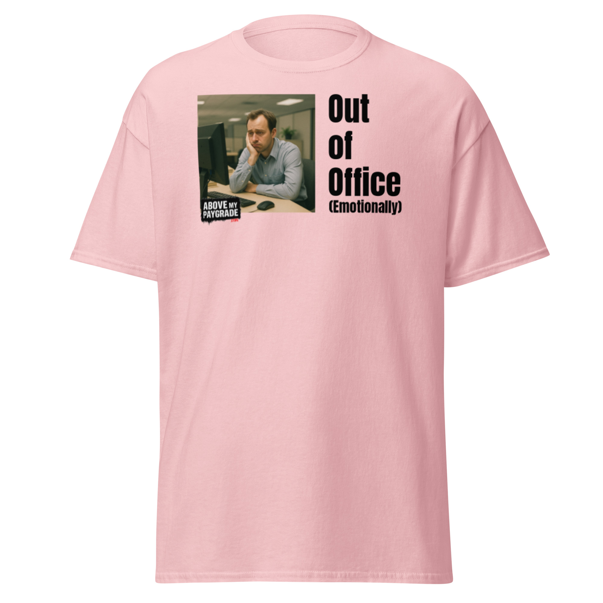 Out of Office (Emotionally) - T-shirt BK Text - Image 22