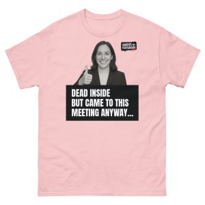 The “Mandatory Meeting Energy” - T-Shirt