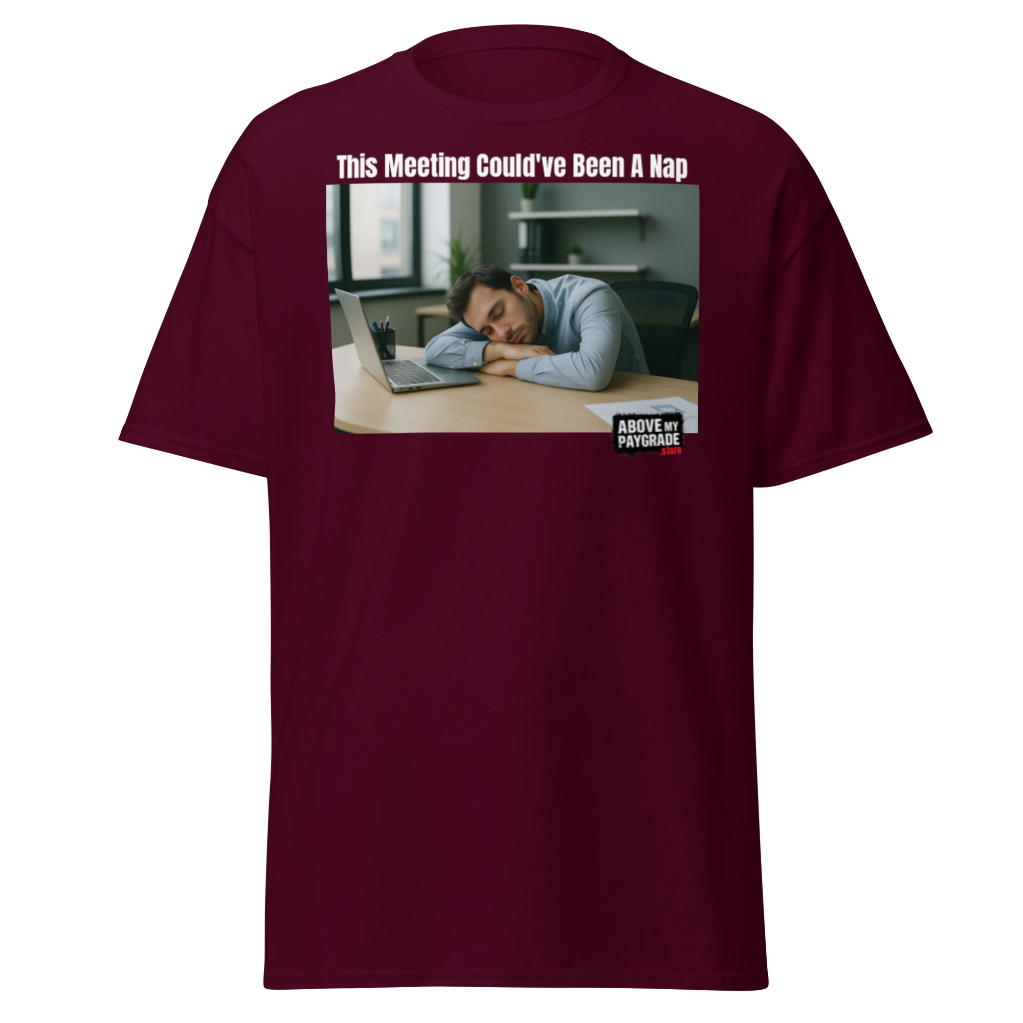 This Meeting Could’ve Been a Nap T-Shirt Bk Text - Image 35