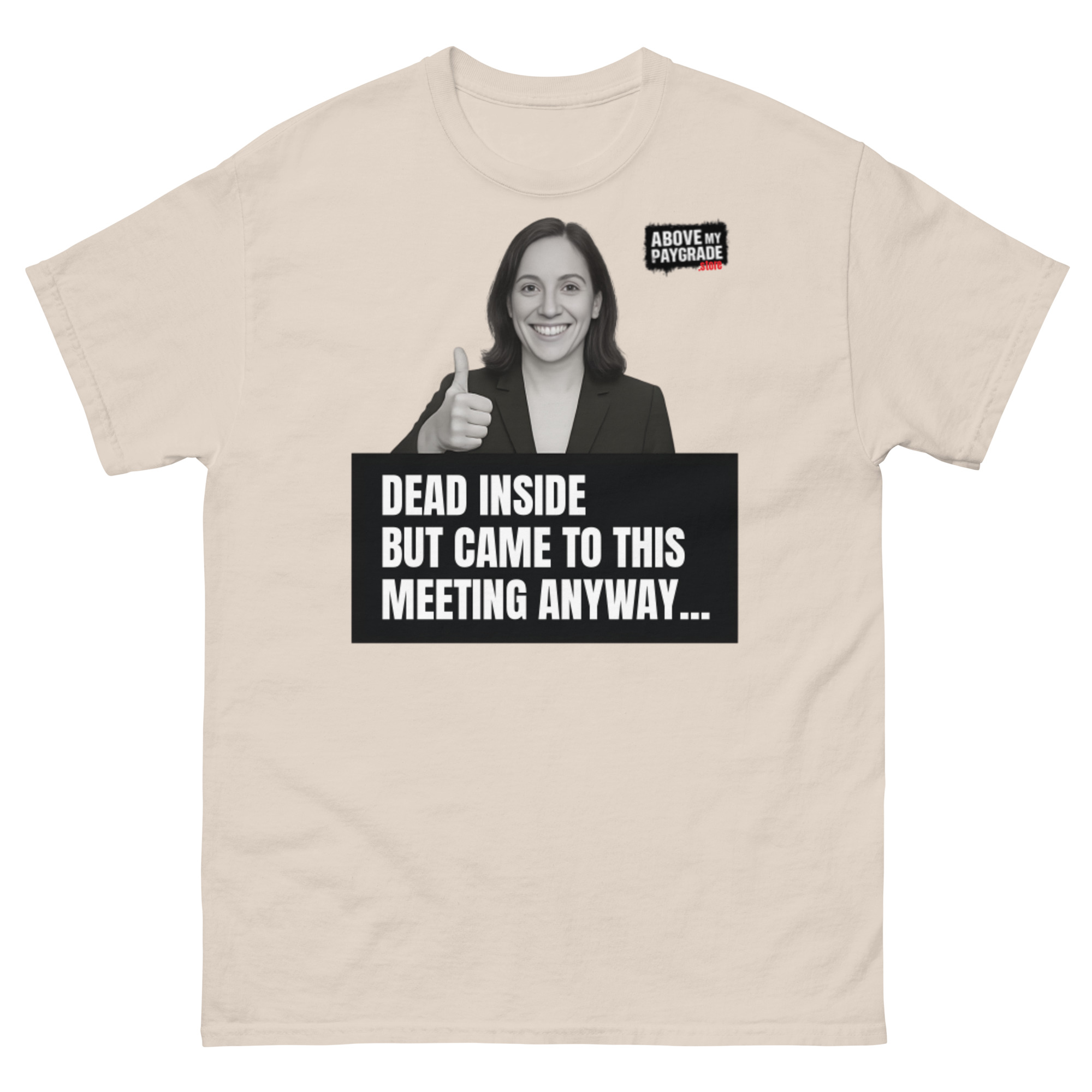 The “Mandatory Meeting Energy” - T-Shirt - Image 36