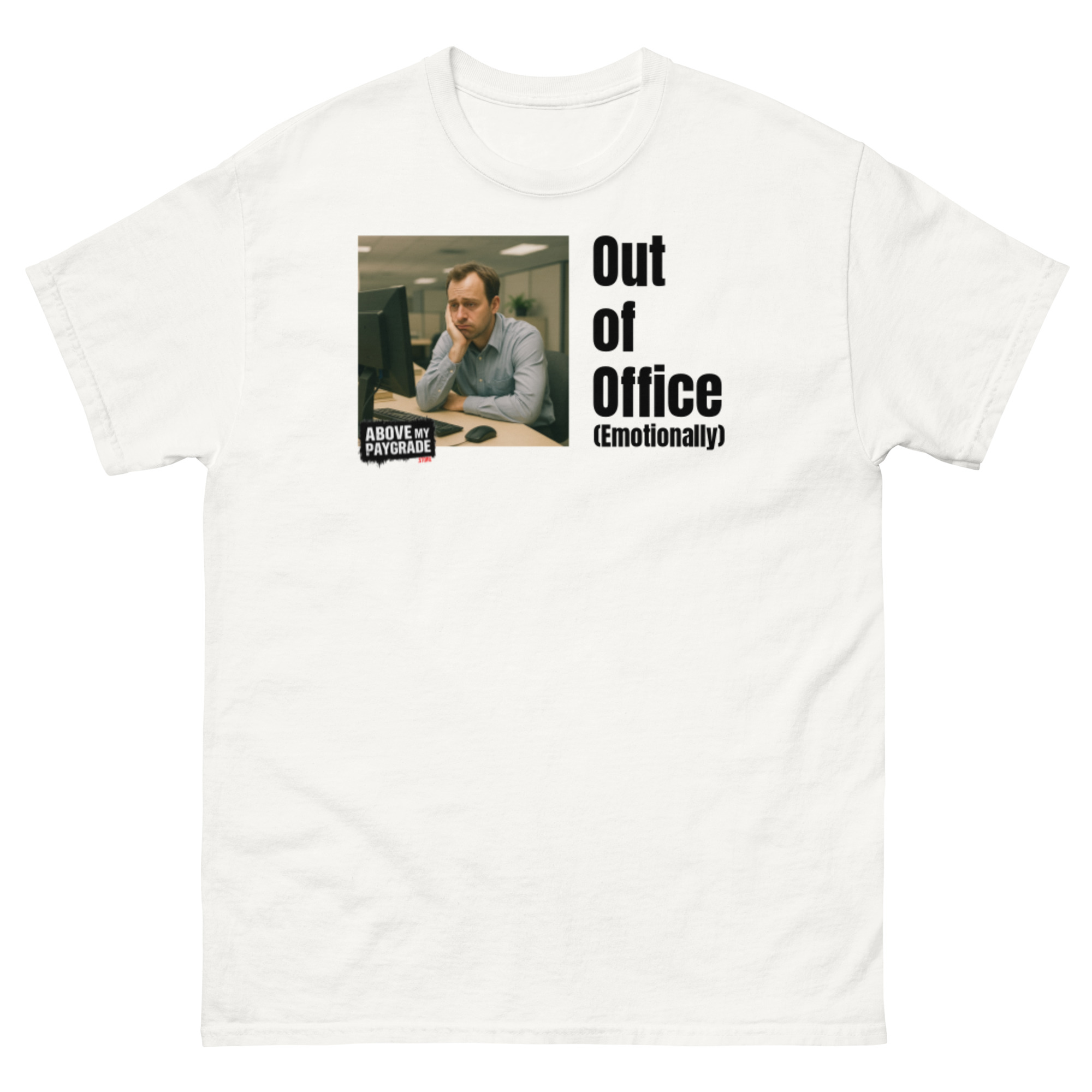 Out of Office (Emotionally) - T-shirt BK Text - Image 30