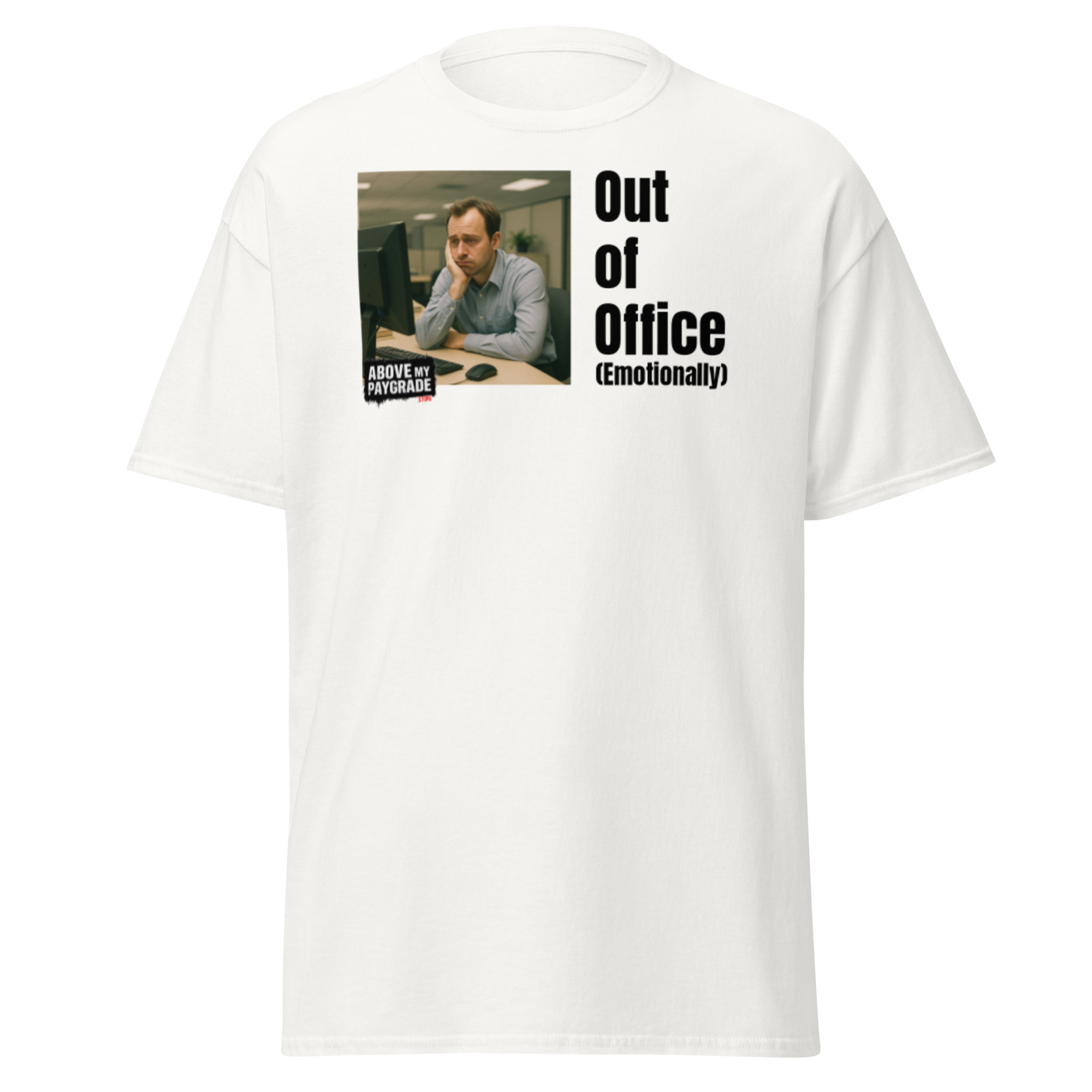 Out of Office (Emotionally) - T-shirt BK Text - Image 25