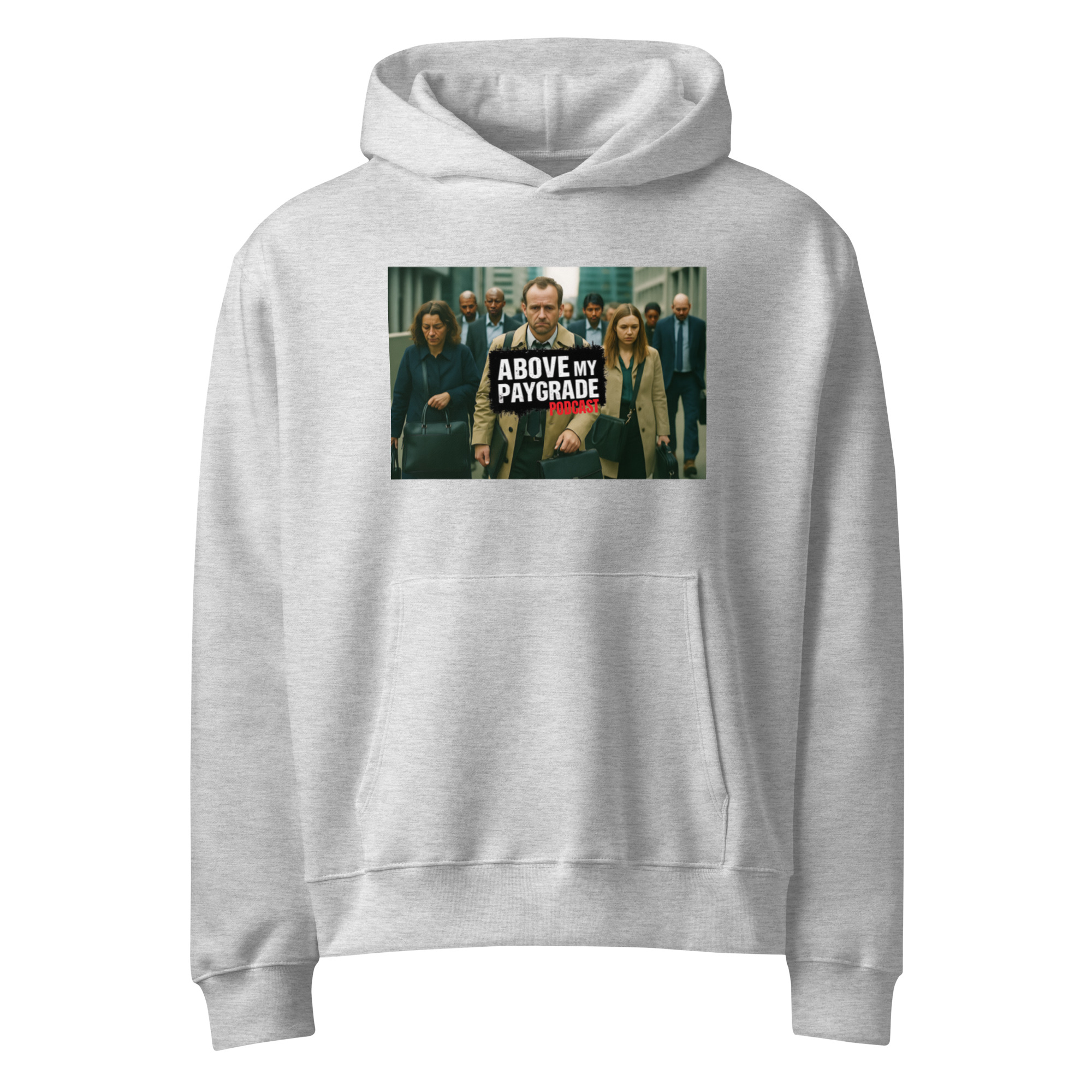 Above My Paygrade Podcast - Oversized heavyweight hoodie - Image 6