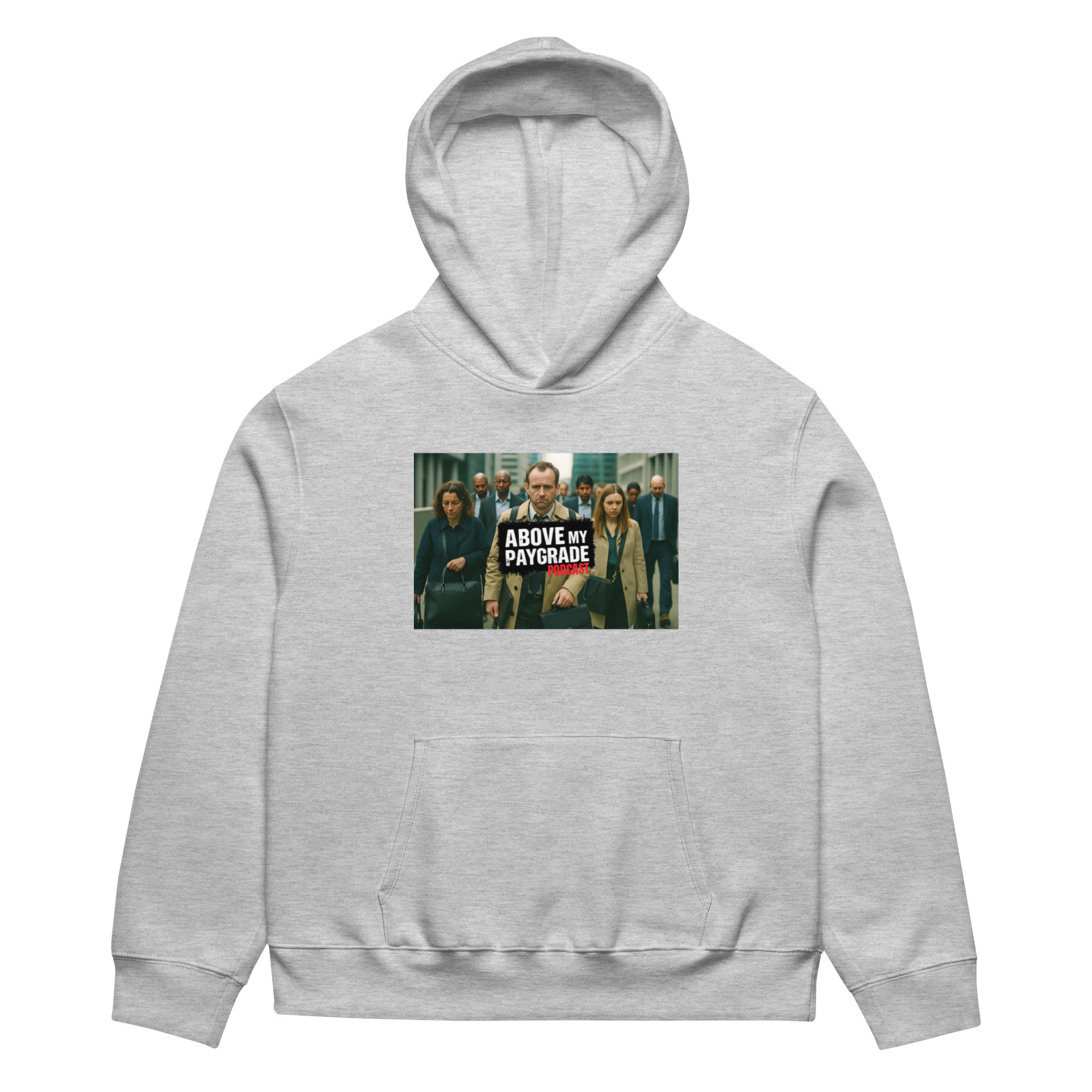 Above My Paygrade Podcast - Oversized heavyweight hoodie - Image 31