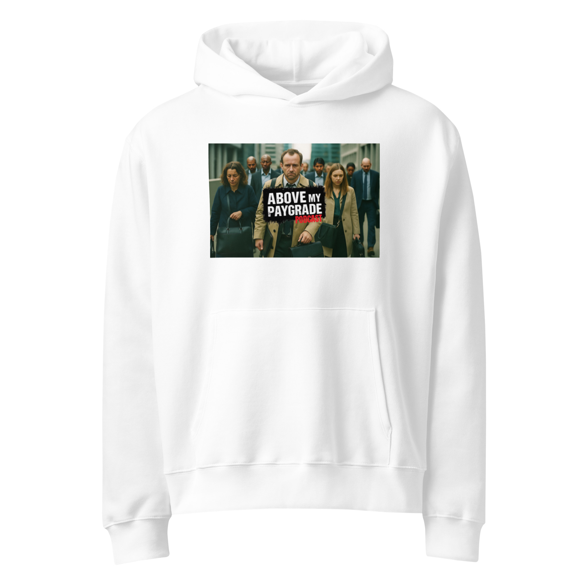 Above My Paygrade Podcast - Oversized heavyweight hoodie - Image 7