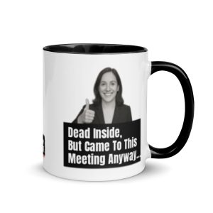 Dead Inside - Mug with Color Inside - Image 20