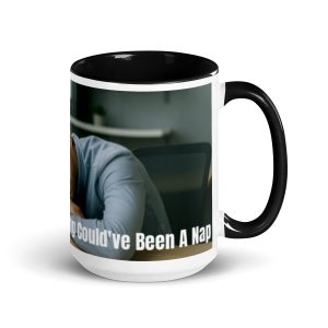 This Meeting Could’ve Been a Nap - Mug - Image 3