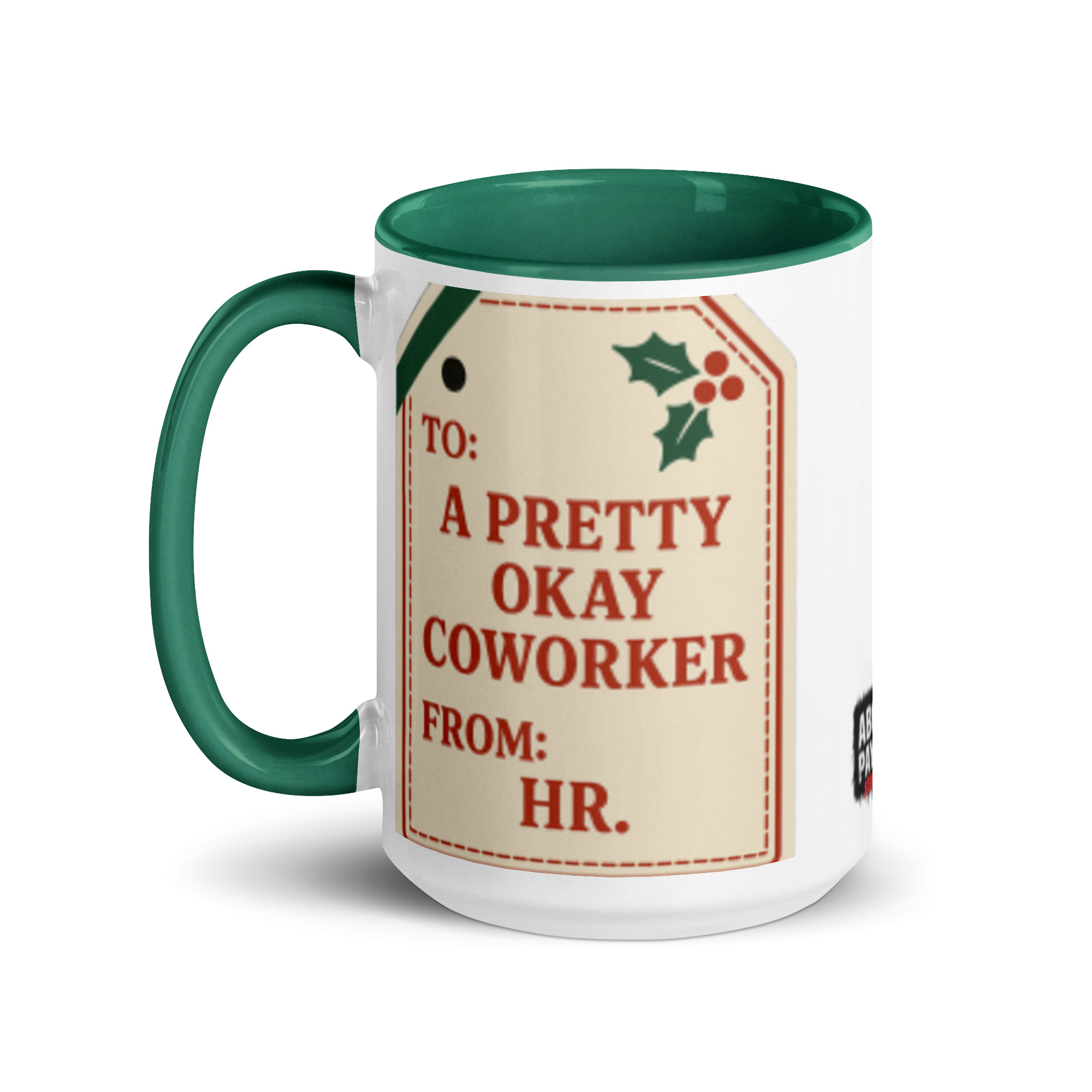 To: A Pretty Okay Coworker. From: HR. - Mug - Image 3