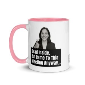 Dead Inside - Mug with Color Inside - Image 16